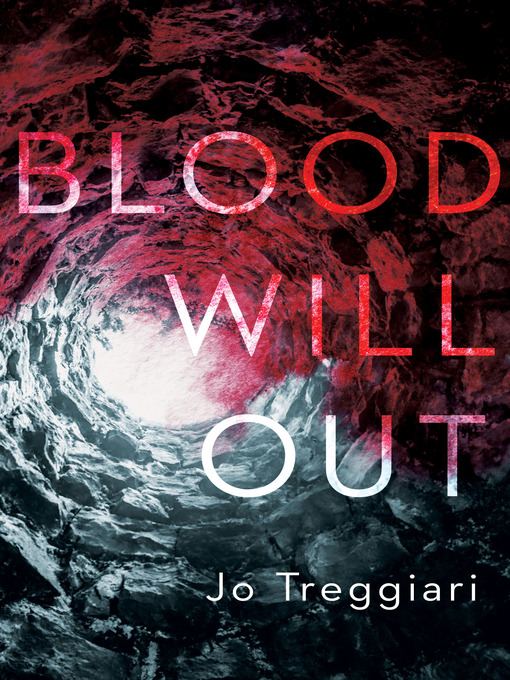 Title details for Blood Will Out by Jo Treggiari - Available